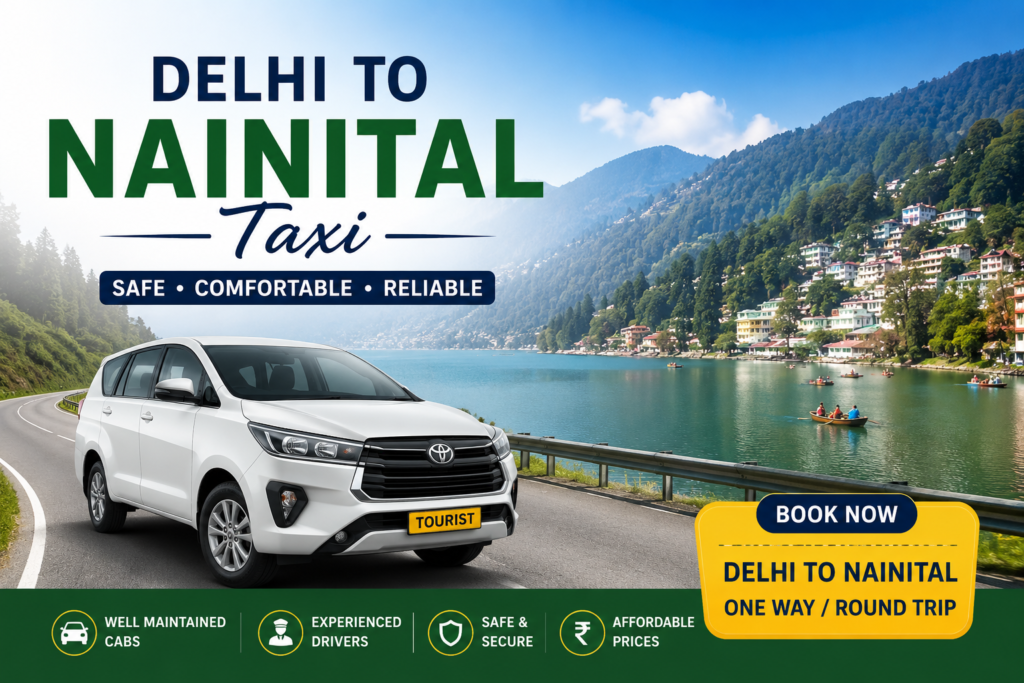 Delhi to Nainital Taxi