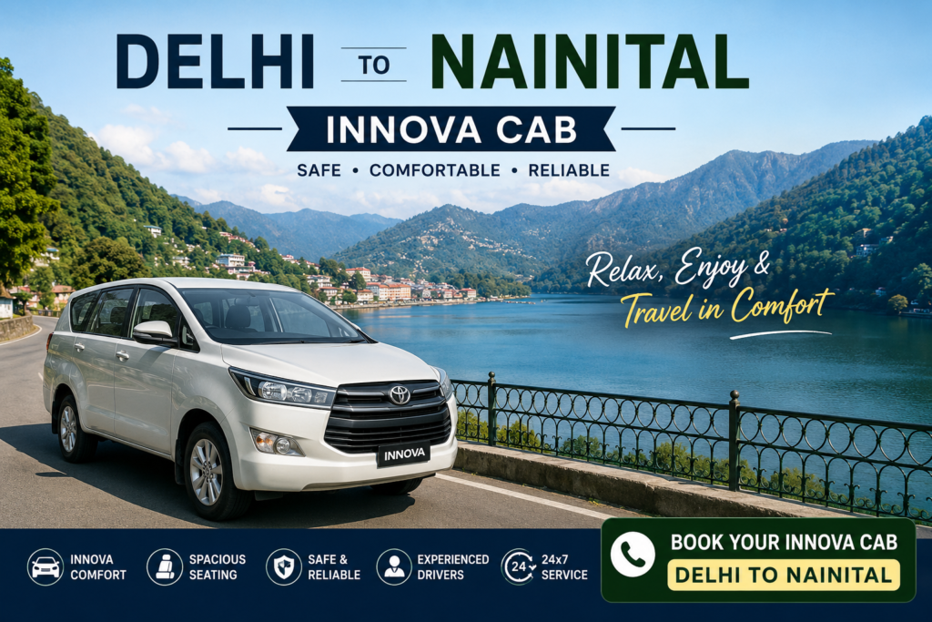 Delhi to Nainital Innova Cab