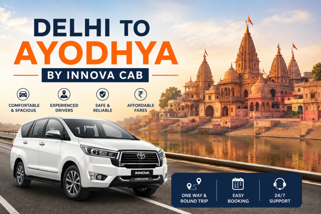 Delhi to Ayodhya by Innova Cab