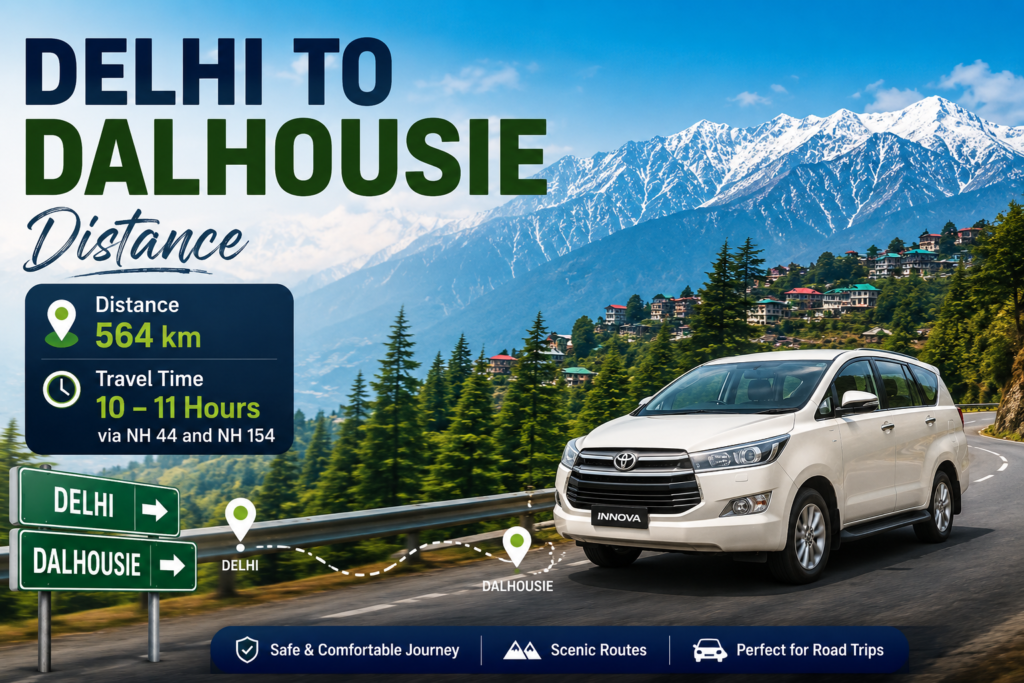 Delhi to Dalhousie Distance