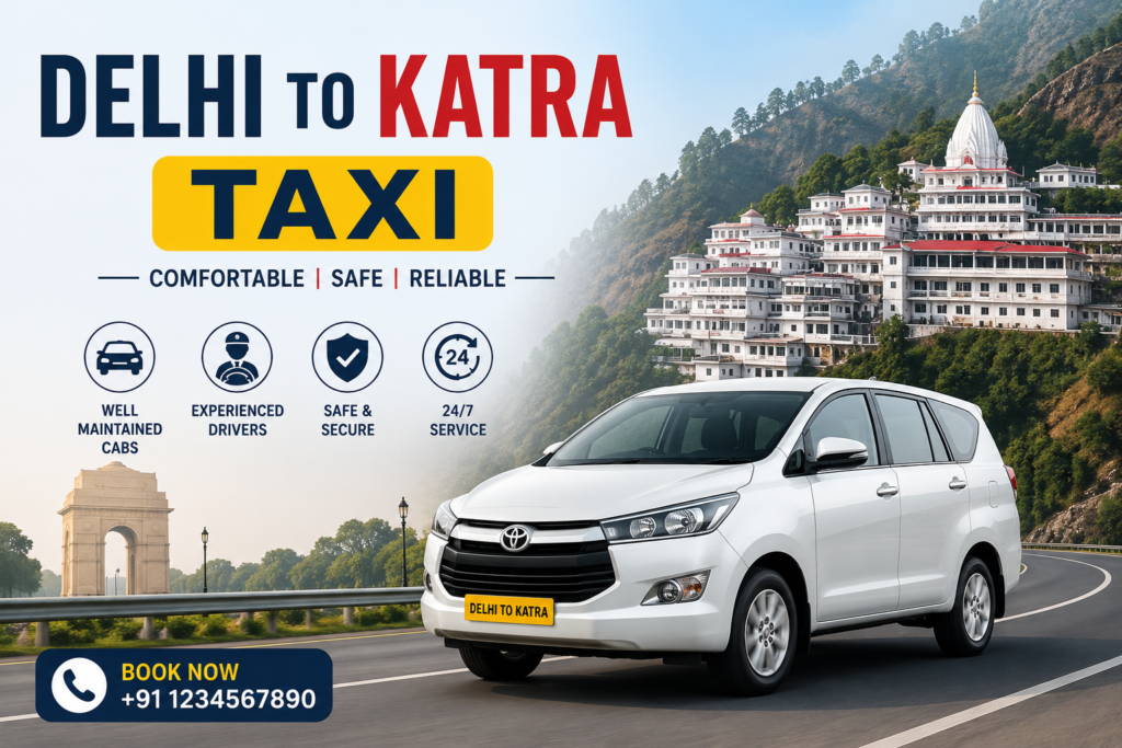 Delhi to Katra Taxi