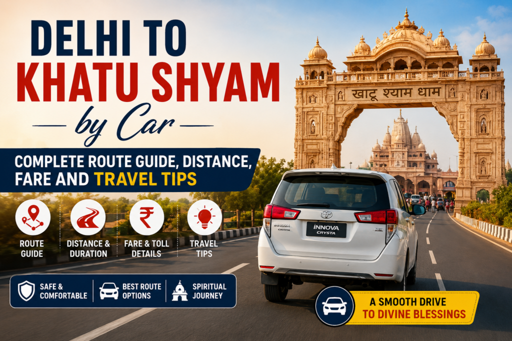 Delhi to Khatu Shyam by Car