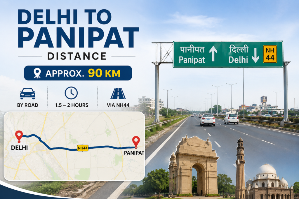 Delhi to Panipat Distance