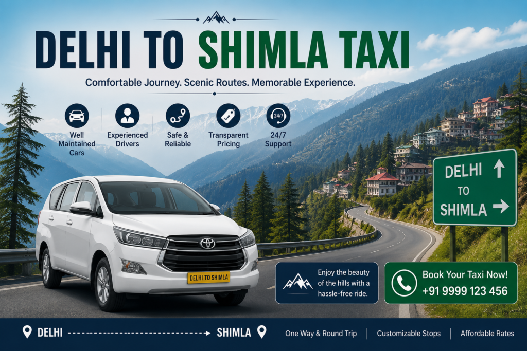 Delhi to Shimla Taxi: