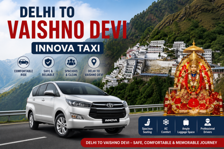 Delhi to Vaishno Devi Innova Taxi